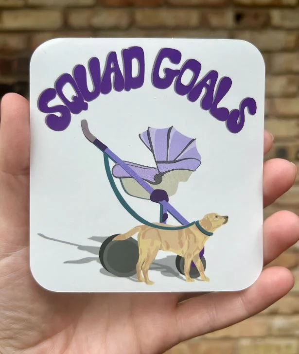 Squad Goals Dog and Stroller Sticker