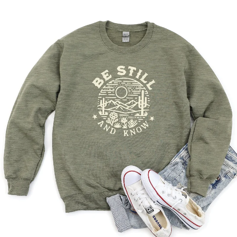 Be Still And Know Sweatshirt