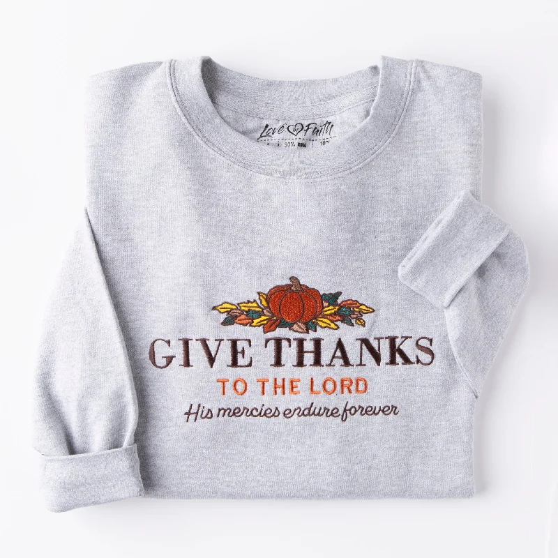 Embroidered Give Thanks Sweatshirt